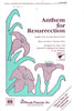 Anthem for Resurrection (4-847)