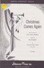 Christmas Comes Again (1-737)