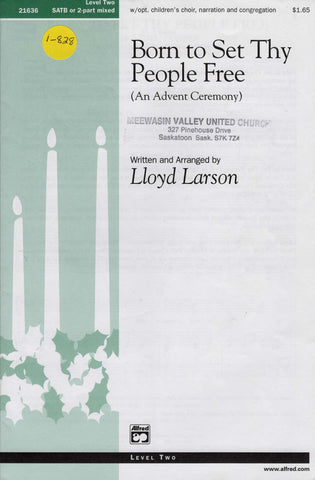 Born to Set Thy People Free (1-828)