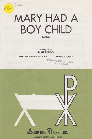 Mary Had a Boy Child (2-021)