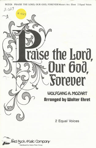 Praise the Lord, Our God, Forever (2-027)
