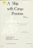 Ship with Cargo Precious, A (2-183)