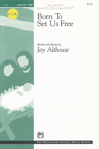 Born To Set Us Free (2-290)