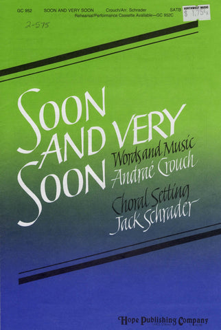 Soon and Very Soon (2-575)