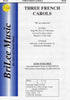 Three French Carols (2-624)