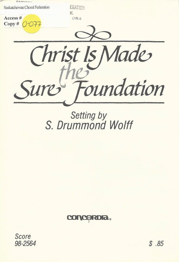 Christ is Made the Sure Foundation (3-457)