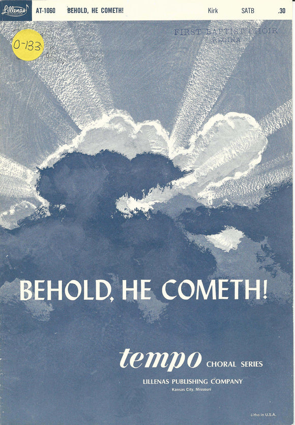 Behold, He Cometh! (0-133)