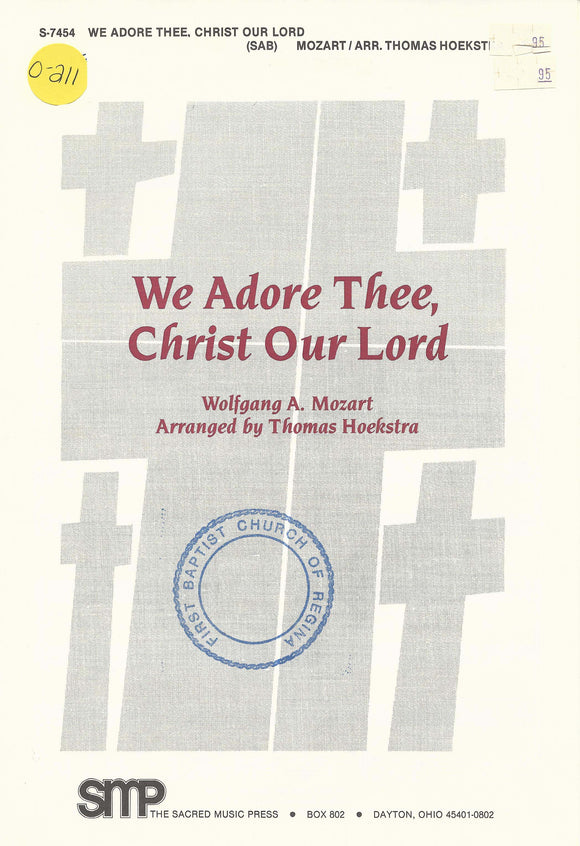 We Adore Thee, Christ Our Lord (0-211)