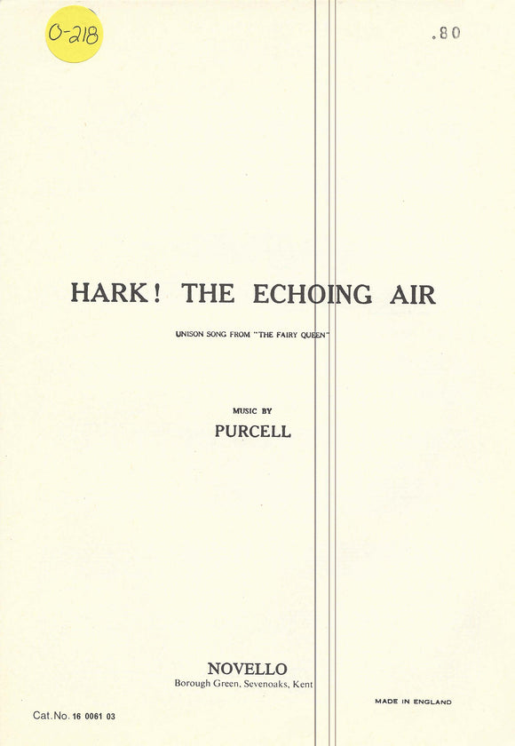 Hark! The Echoing Air (0-218)