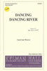 Dancing Dancing River (0-289)