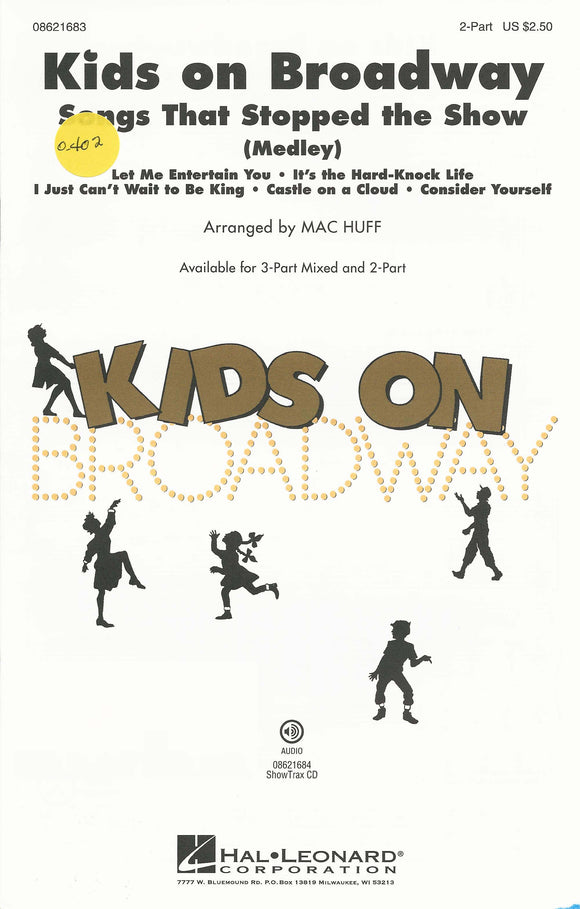 Kids on Broadway: Songs that Stopped the Show (0-402)