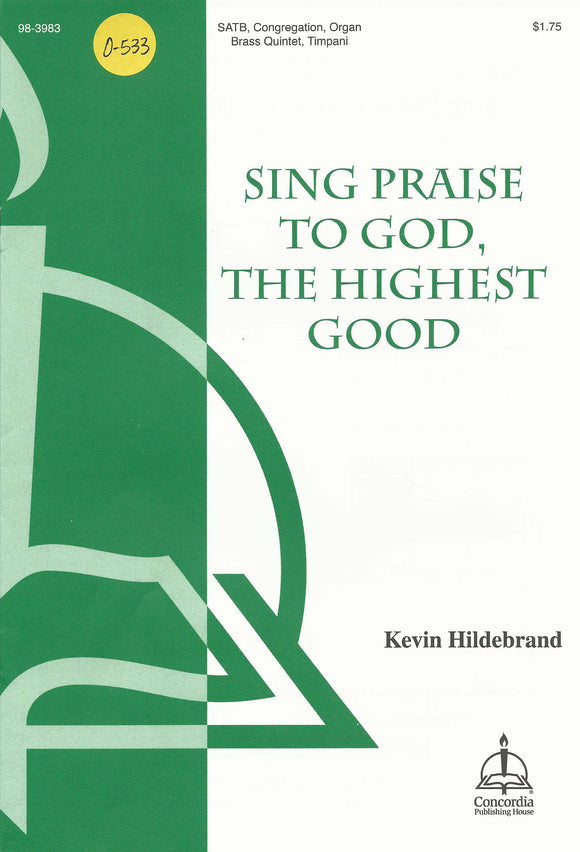 Sing Praise to God, the Highest Good (0-533)