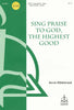 Sing Praise to God, the Highest Good (0-533)