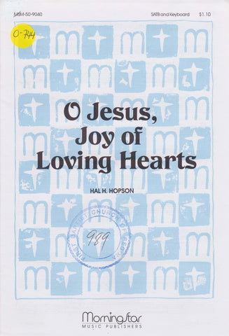 O Jesus, Joy of Loving Hearts (0-744)