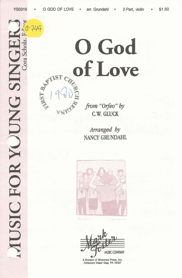 O God of Love (0-749)