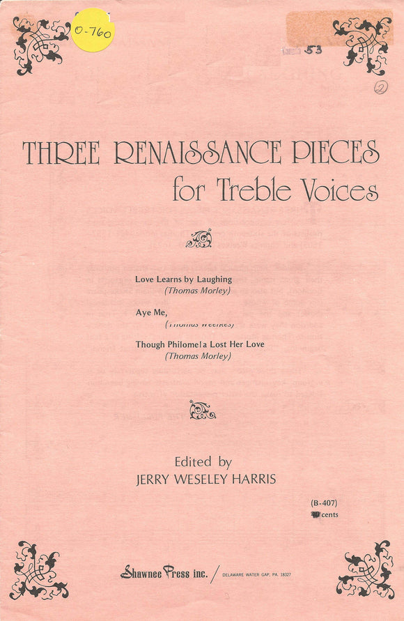 Three Renaissance Pieces for Treble Voices (0-760)