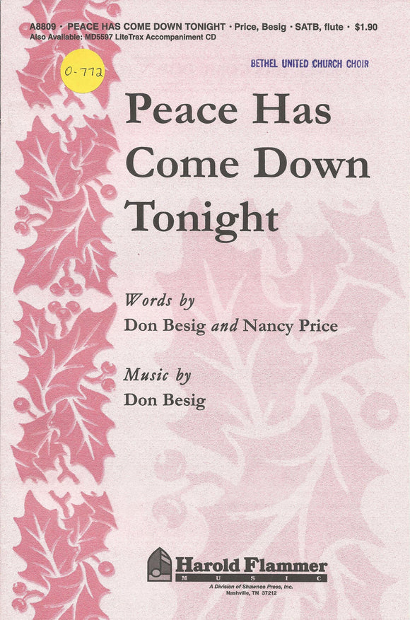 Peace Has Come Down Tonight (0-772)