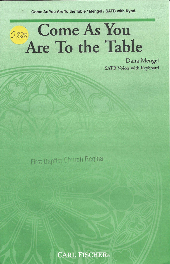 Come As You Are to the Table (0-828)