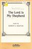 Lord is my Shepherd, The (0-848)