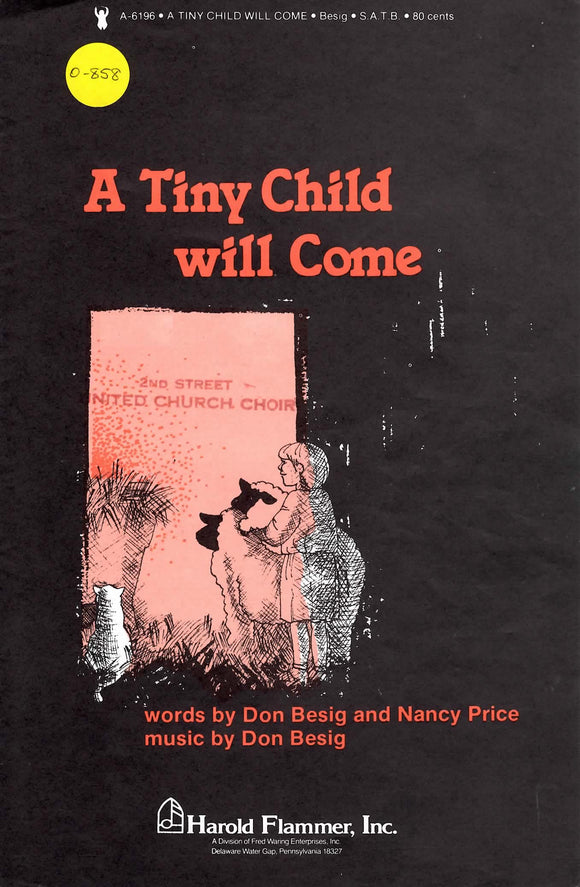 Tiny Child Will Come, A (0-858)