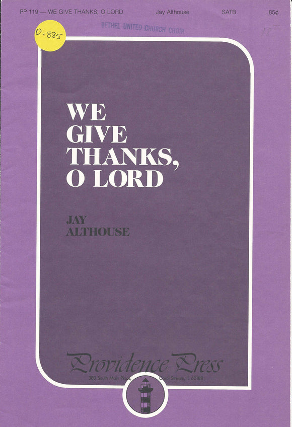 We Give Thanks, O Lord (0-885)