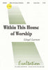 Within This House of Worship (0-946)