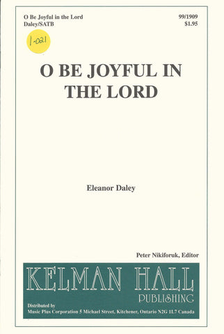 O Be Joyful in the Lord (1-021)