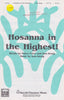 Hosanna in the Highest! (1-022)