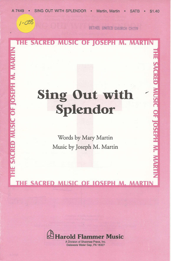 Sing Out with Splendor (1-038)