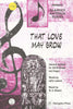 That Love May Grow (1-120)