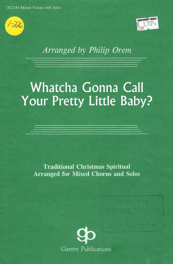 Watcha Gonna Call Your Pretty Little Baby? (1-226)