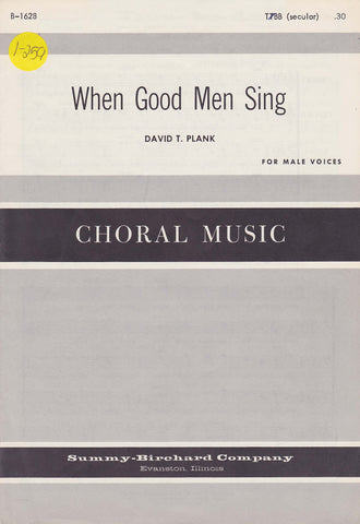 When Good Men Sing (1-259)