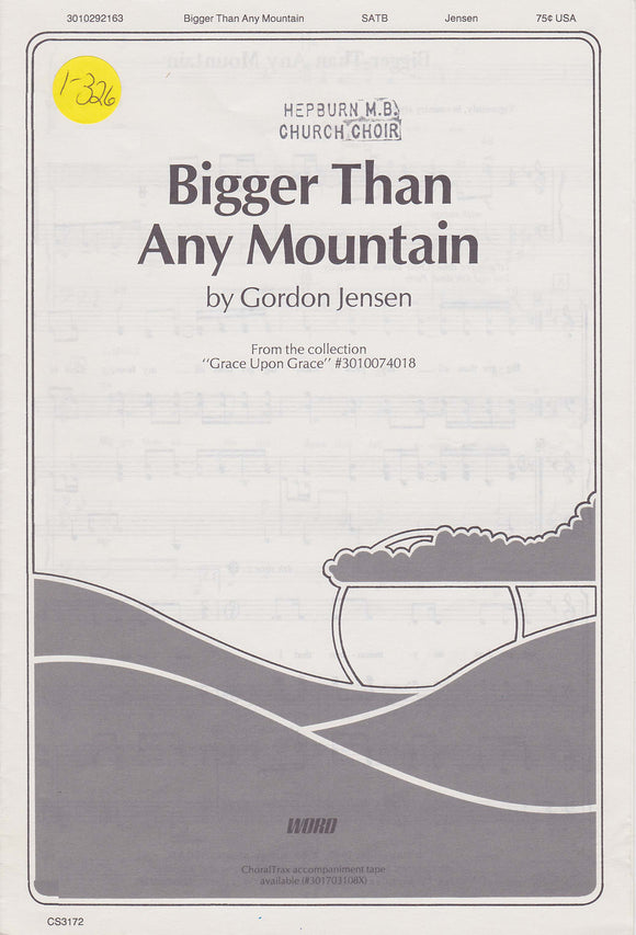 Bigger than Any Mountain (1-326)