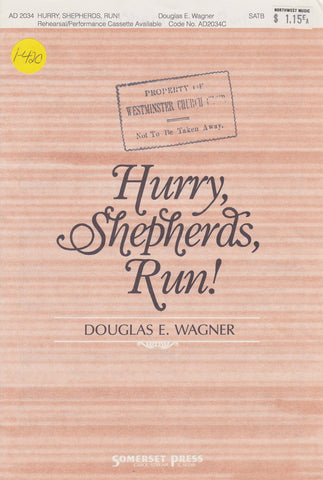 Hurry, Shepherds, Run! (1-420)