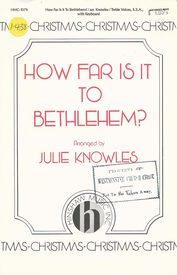 How Far is it to Bethlehem? (1-438)