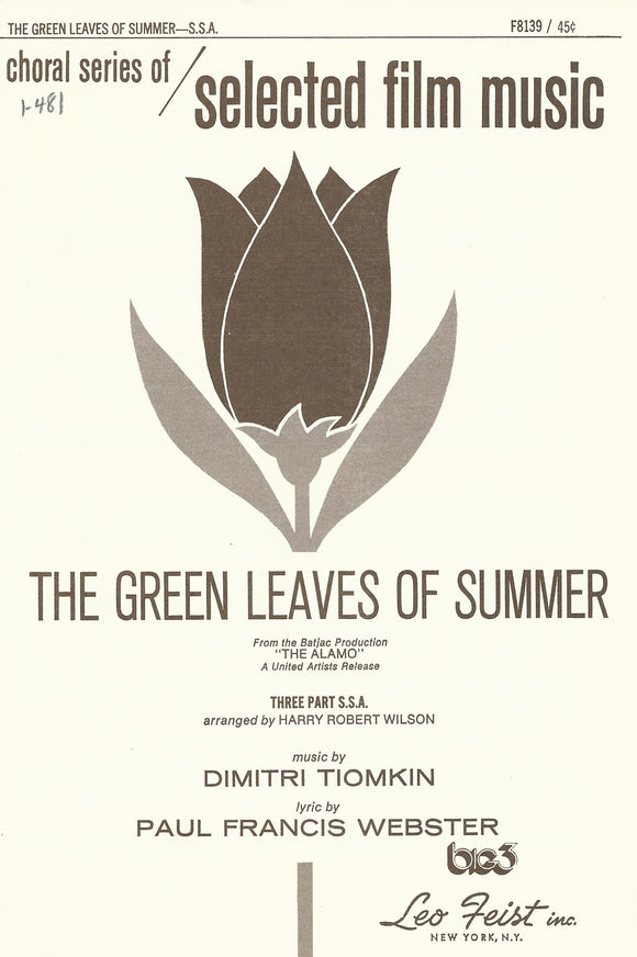 Green Leaves of Summer, The (1-481)