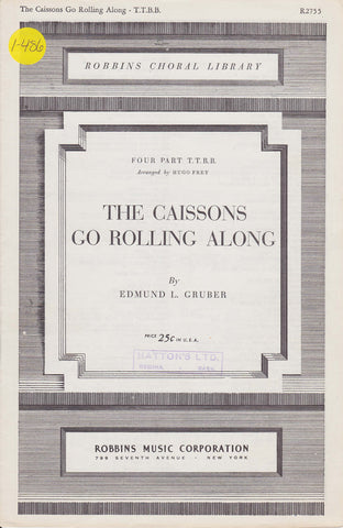 Caissons Go Rolling Along, The (1-486)