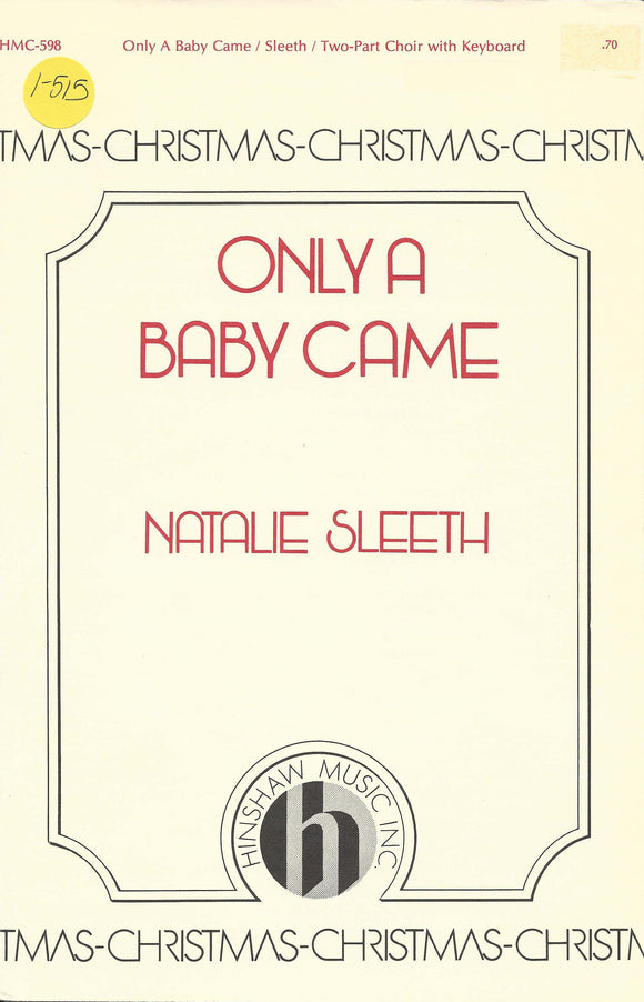 Only a Baby Came (1-515)