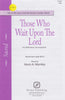 Those Who Wait Upon The Lord (1-547)