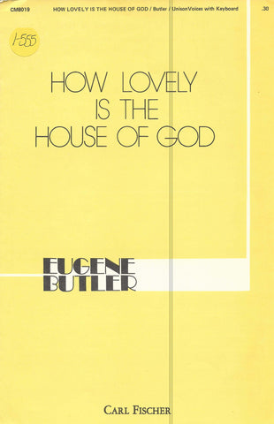 How Lovely is the House of God (1-555)