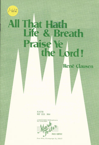 All That Hath Life and Breath Praise Ye the Lord (1-612)