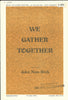 We Gather Together (1-739)