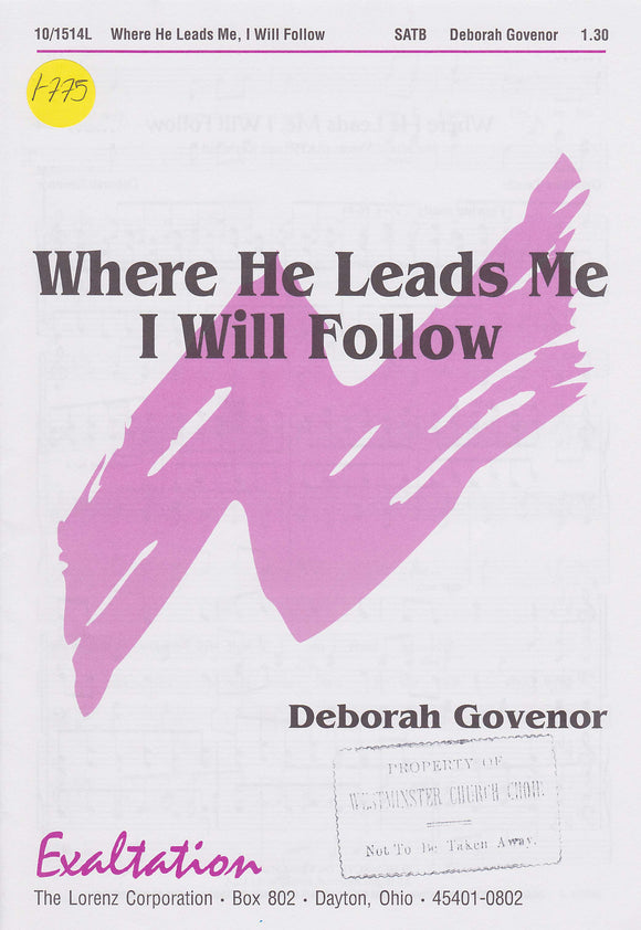 Where He Leads Me, I Will Follow (1-775)