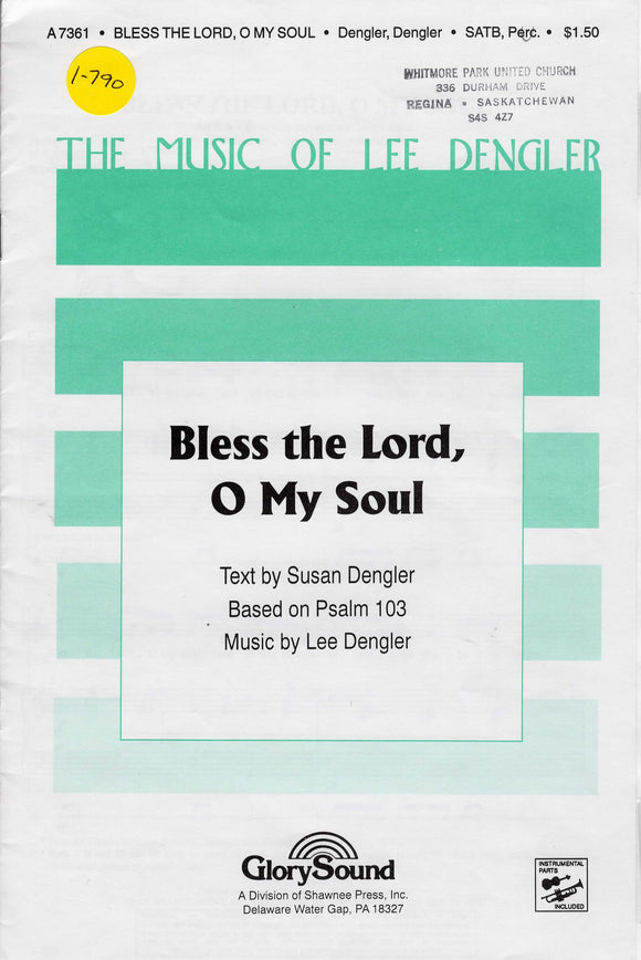 Bless the Lord, O My Soul (1-790)