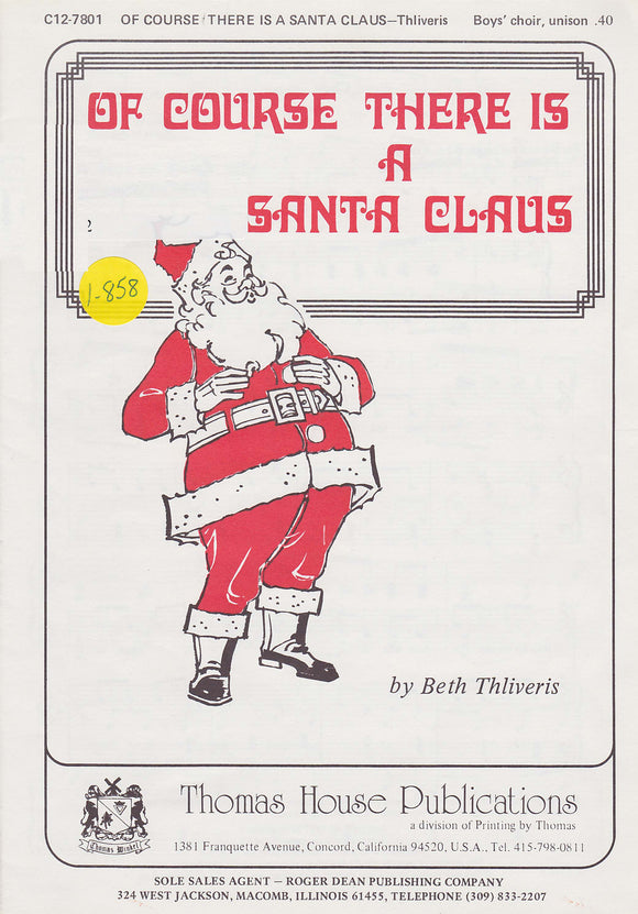 Of Course There Is a Santa Clause (1-858)