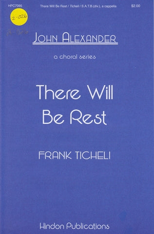 There Will Be Rest (2-026)