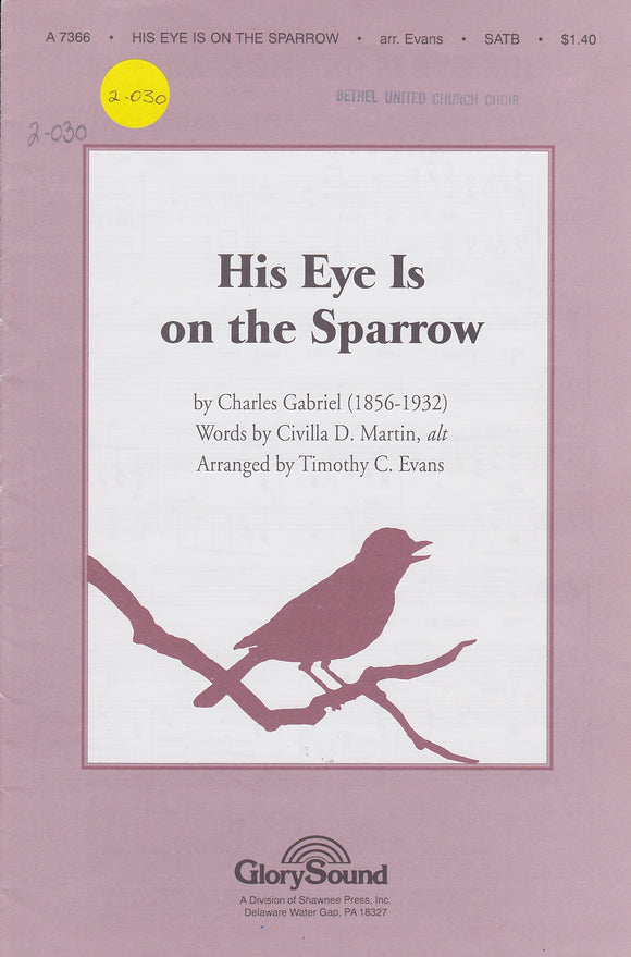 His Eye Is on the Sparrow (2-030)