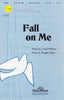 Fall on Me (2-060)