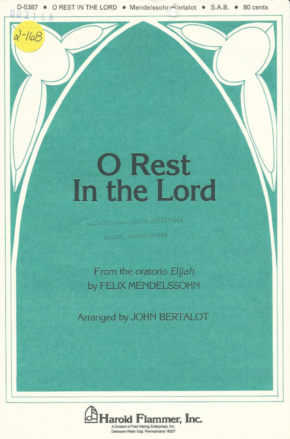 O Rest in the Lord (2-168)