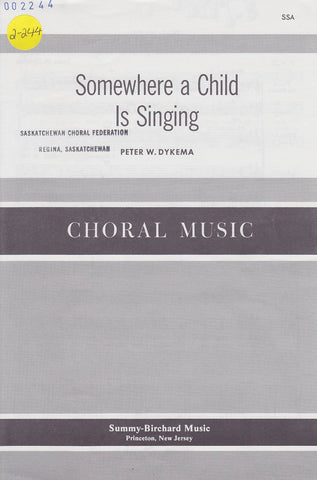 Somewhere a Child is Singing (2-244)